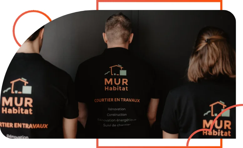 Équipe courtiers en travaux Mur Habitat